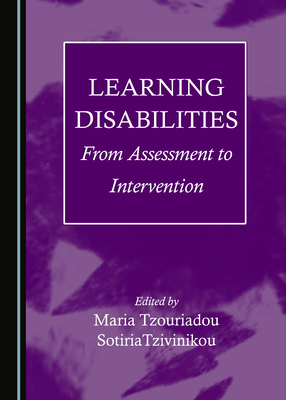 Learning Disabilities: From Assessment to Inter... 1527576116 Book Cover