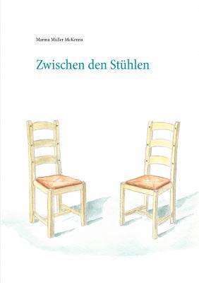 Zwischen den Stühlen [German] 3749420262 Book Cover
