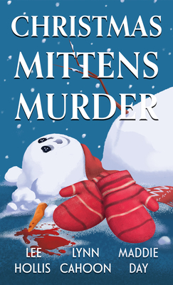 Christmas Mittens Murder [Large Print] B0C9LNCWBY Book Cover