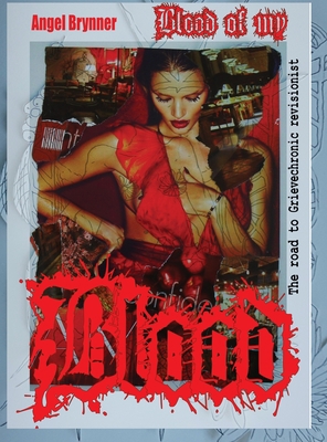 Blood: The Road to 1950077373 Book Cover