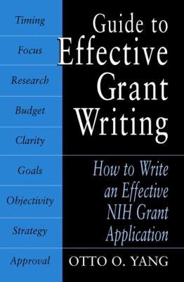 Guide to Effective Grant Writing: How to Write ... 0306486644 Book Cover