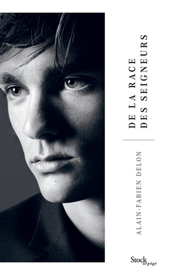 De la race des seigneurs [French] 2234086078 Book Cover