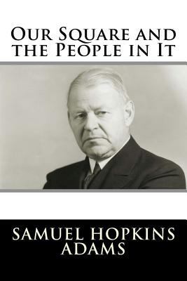 Our Square and the People in It 1981570764 Book Cover