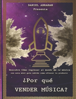 ¿Por qué vender música?: ¿vender música? [Spanish] B08WZCV8V9 Book Cover