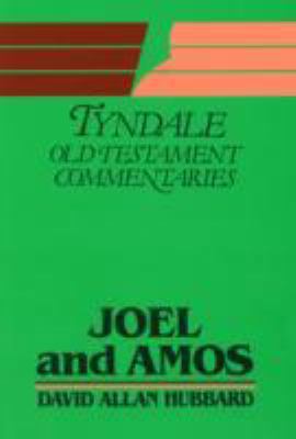 TOTC: Joel and Amos (Tyndale Commentaries Series) 0851118445 Book Cover
