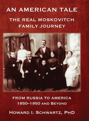 AN AMERICAN TALE - From Russia to America 1962054020 Book Cover