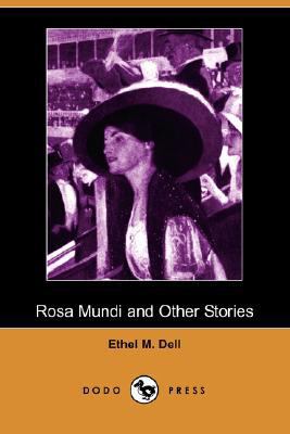 Rosa Mundi and Other Stories (Dodo Press) 1406520314 Book Cover