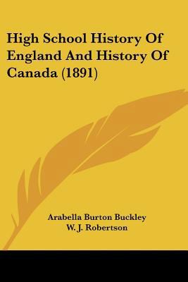 High School History Of England And History Of C... 1104760932 Book Cover