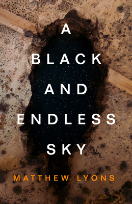 A Black and Endless Sky 168442710X Book Cover