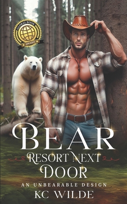 Bear Resort Next Door: An Unbearable Design B0F9FNDXBM Book Cover