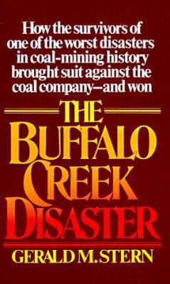 The Buffalo Creek Disaster: How the Survivors o... 0394723430 Book Cover