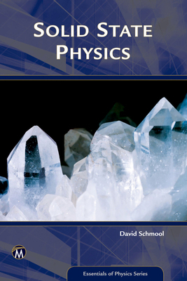 Solid State Physics: From the Material Properti... 1942270771 Book Cover