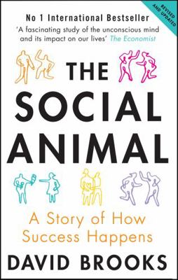 The Social Animal B0082OO7FA Book Cover