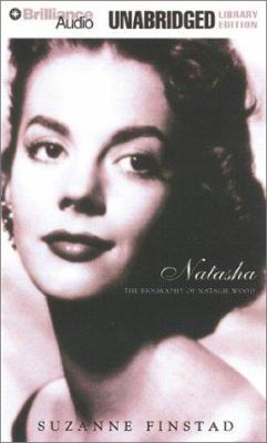 Natasha: The Biography of Natalie Wood 1587884615 Book Cover