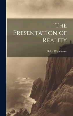 The Presentation of Reality 101982431X Book Cover