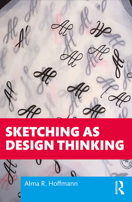 Sketching as Design Thinking 1138579408 Book Cover