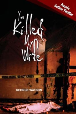 You Killed My Wife            Book Cover