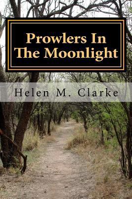 Prowlers In The Moonlight 150061047X Book Cover