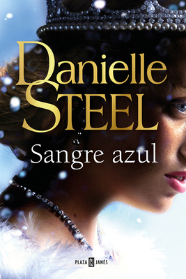 Sangre Azul / Royal [Spanish] 8401027292 Book Cover
