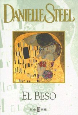 El Beso (Spanish Edition) [Spanish] 9506440360 Book Cover