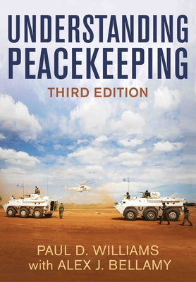 Understanding Peacekeeping 0745686710 Book Cover