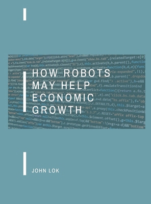 How Robots May Help Economic Growth 9358816031 Book Cover