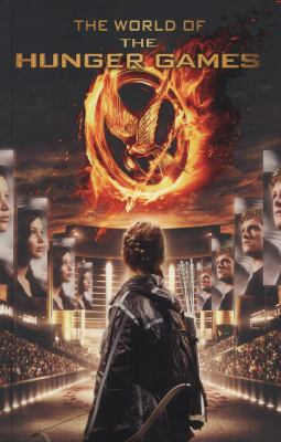 The World of the Hunger Games B008KU7EU6 Book Cover