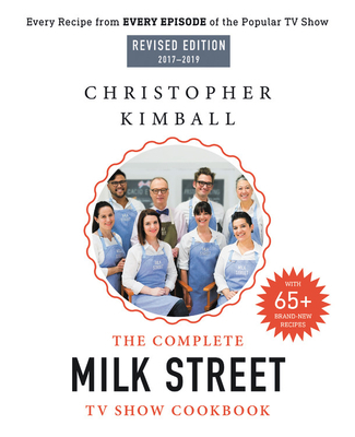 The Complete Milk Street TV Show Cookbook (2017... 0316415847 Book Cover