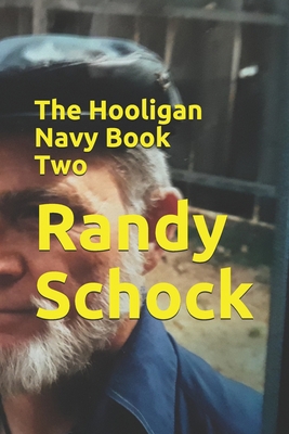 The Hooligan Navy Book Two 1701437309 Book Cover