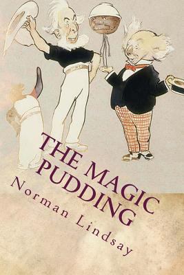 The Magic Pudding: Illustrated 1533605335 Book Cover