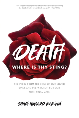 Death, Where is Thy Sting?: Recovery from the L... B08FP3WMZT Book Cover