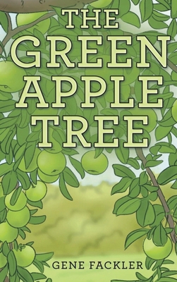 The Green Apple Tree 1964804051 Book Cover