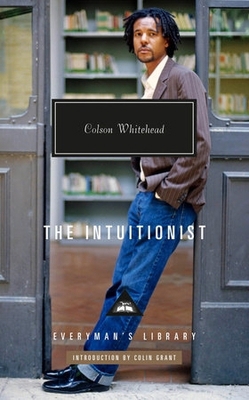 The Intuitionist (Everyman's Library CLASSICS) 1841594164 Book Cover