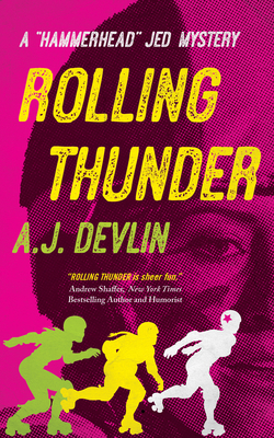 Rolling Thunder: A Hammerhead Jed Mystery 1988732867 Book Cover