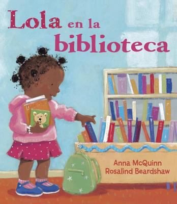 Lola en la Biblioteca [Spanish] 1580892132 Book Cover
