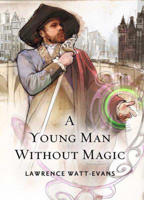 A Young Man Without Magic 076532279X Book Cover