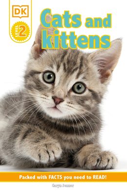 DK Reader Level 2: Cats and Kittens 0744021537 Book Cover