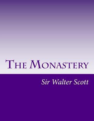 The Monastery 150045480X Book Cover