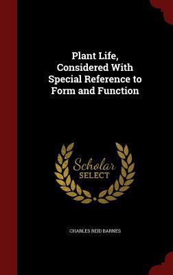 Plant Life, Considered with Special Reference t... 1298656710 Book Cover