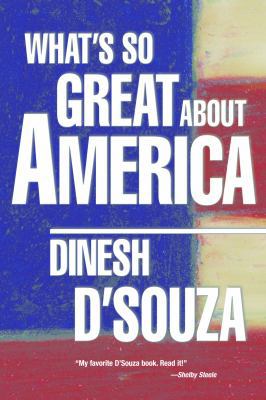 What's So Great About America 0895261537 Book Cover
