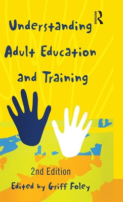 Understanding Adult Education and Training 0367719983 Book Cover