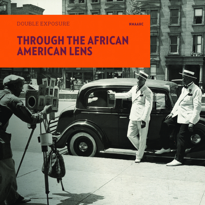 Through the African American Lens: Double Exposure 1907804463 Book Cover