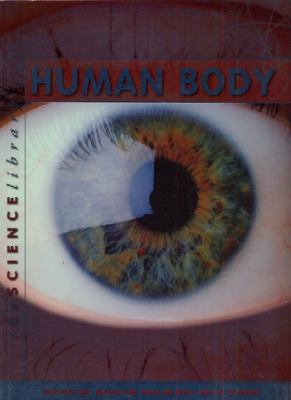 Human Body (Science Library) 1842369911 Book Cover