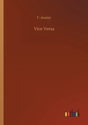 Vice Versa 3734074223 Book Cover