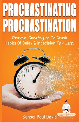 Procrastinating Procrastination: Proven Strateg... 1990106056 Book Cover