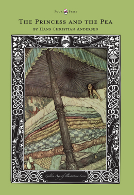 The Princess and the Pea - The Golden Age of Il... 1447463242 Book Cover