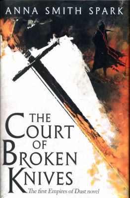 COURT OF BROKEN KNIVES-EMPI_HB 0008204063 Book Cover