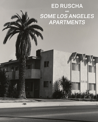 Ed Ruscha and Some Los Angeles Apartments 1606061380 Book Cover