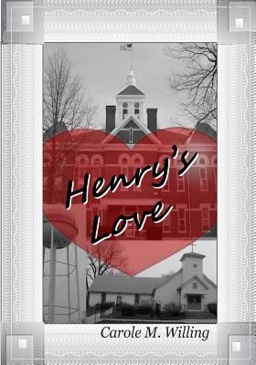 Henry's Love 1512023434 Book Cover