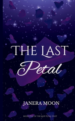 The Last Petal B0D35KGD97 Book Cover